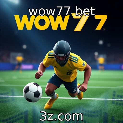 wow77 bet Apostas na Wow77 Bet: Analise as melhores estratégias para cada partida